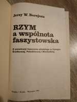 "Rzym a wspólnota faszystowska" Jerzy W. Borejsza
