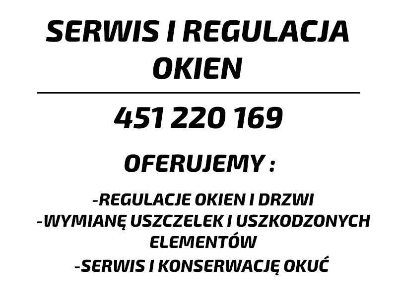 Serwis/Regulacja/Naprawa Okien
