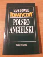 Mały Słownik Tematyczny Polsko Angielski