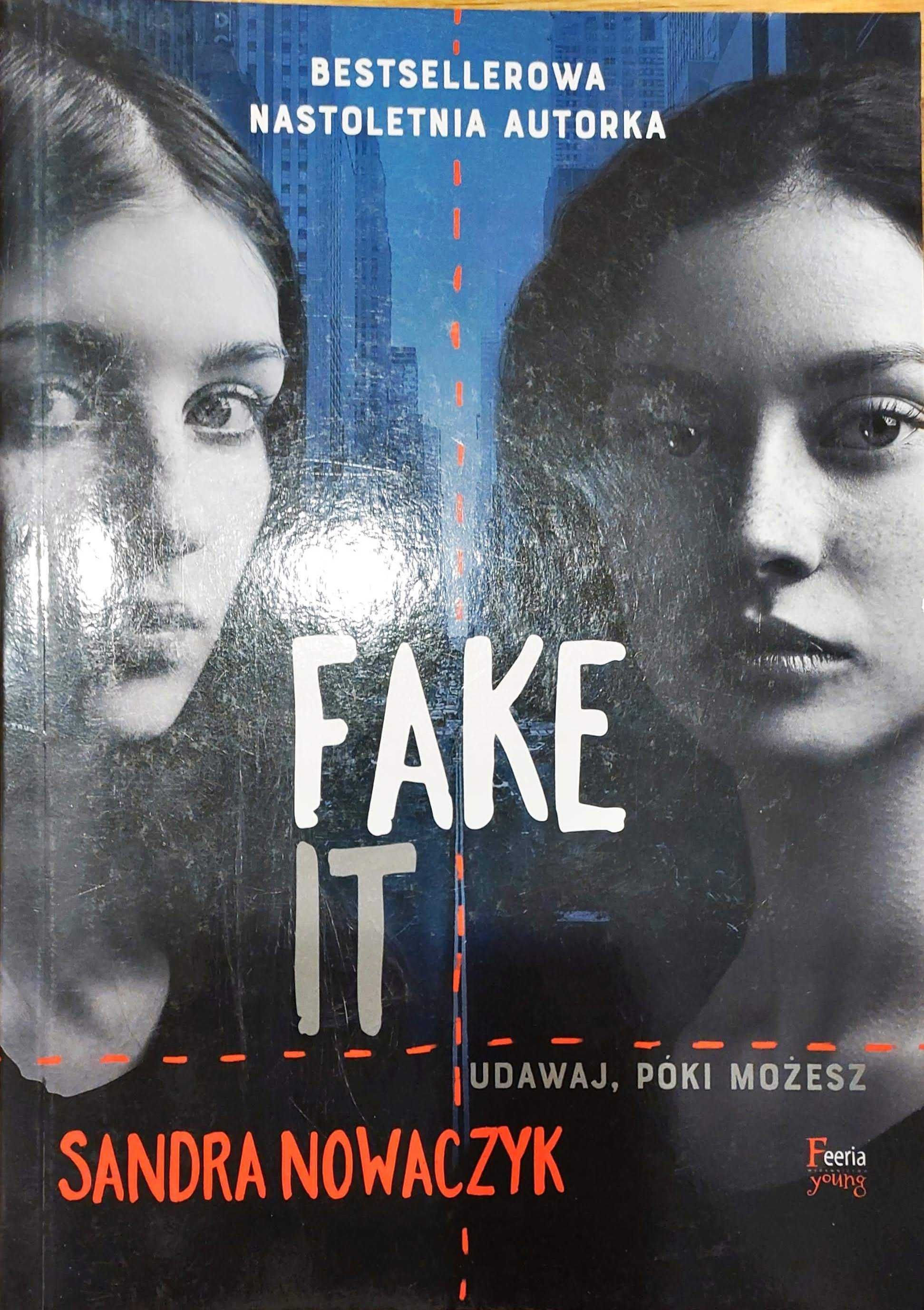 Sandra Nowaczyk - Fake It