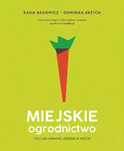 Miejskie ogrodnictwo, czyli jak uprawiać jedzenie w mieście. Znak