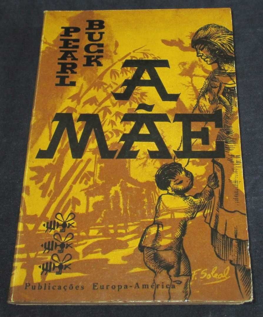 Livro A Mãe Pearl Buck Livros das Três Abelhas