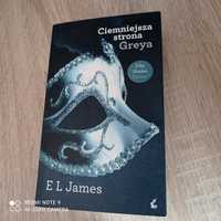 E.L.James. Ciemniejsza strona Greya