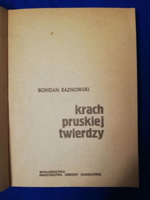 Krach pruskiej twierdzy