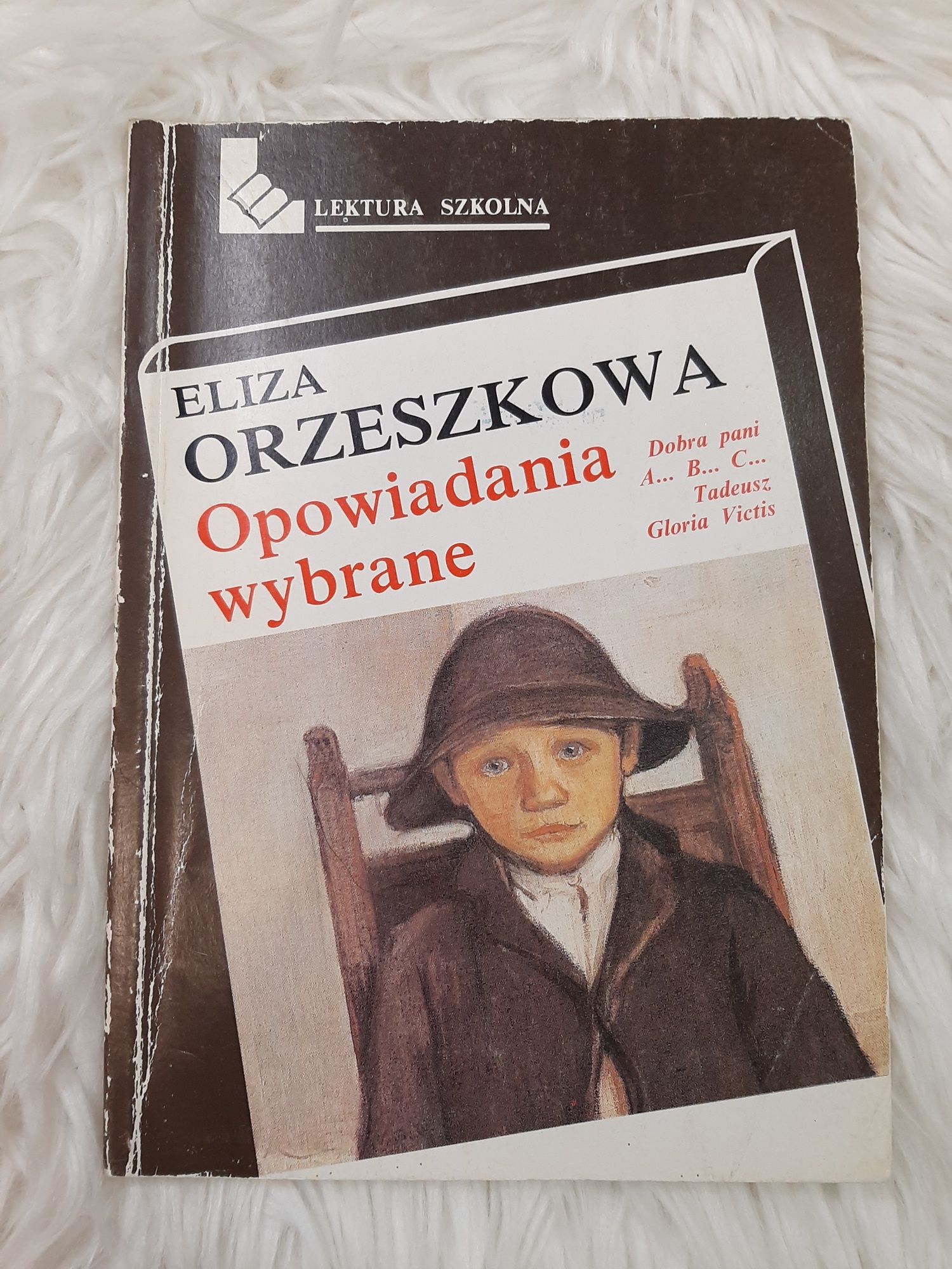 Eliza Orzeszkowa - Opowiadania wybrane