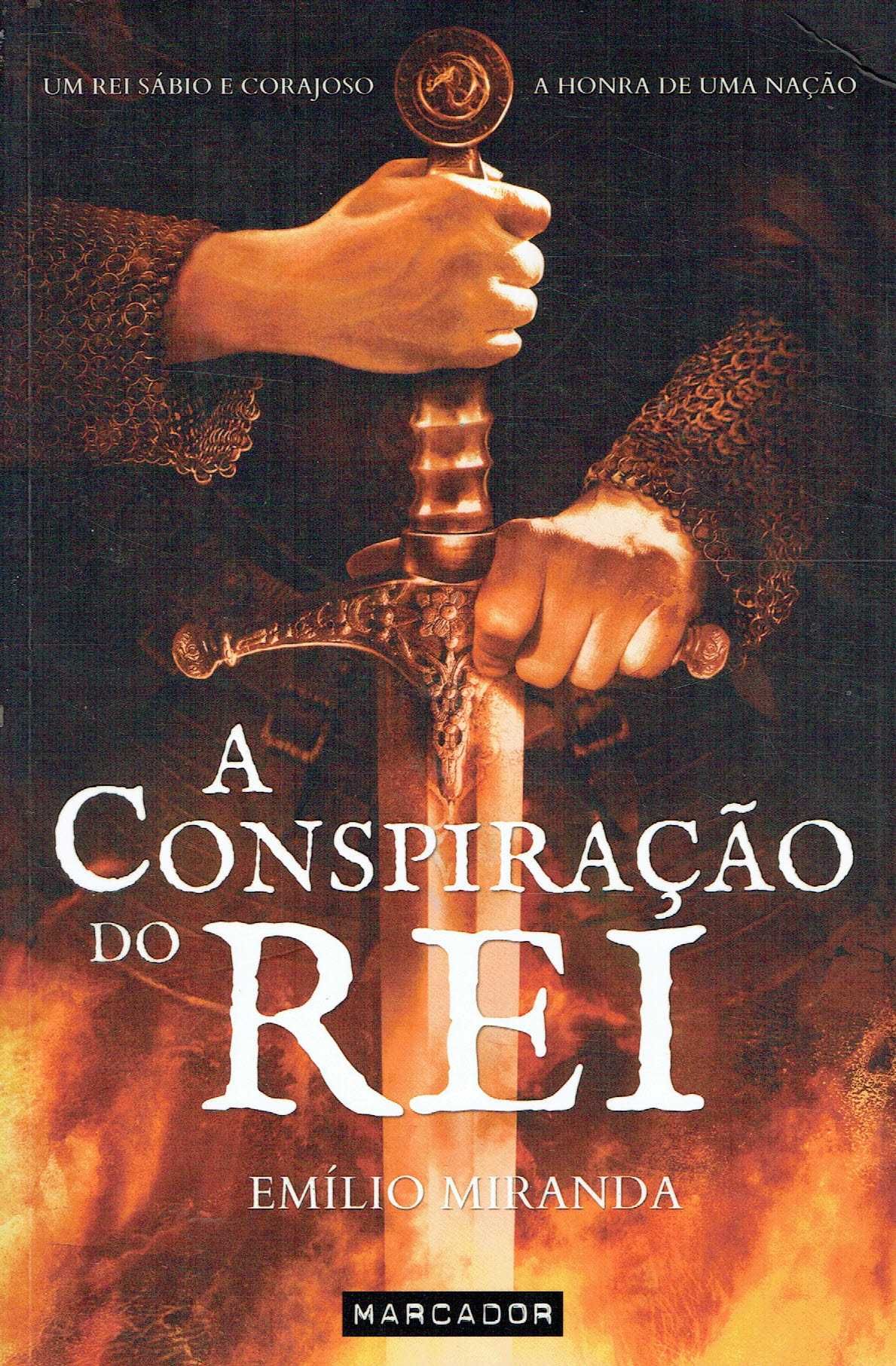 15129

A Conspiração do Rei
de Emílio Miranda