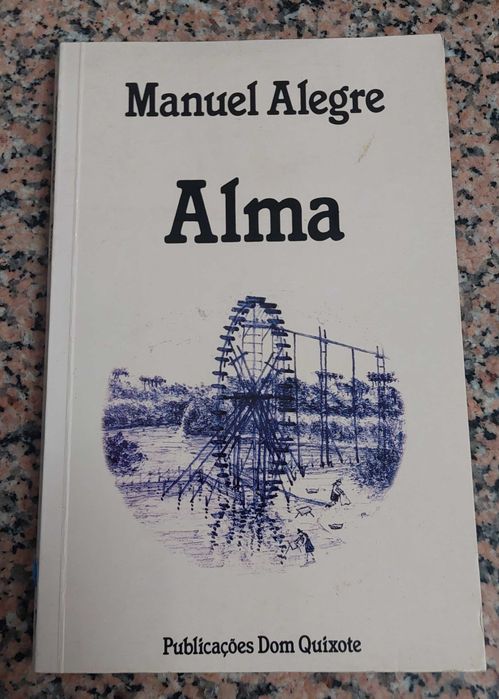 Alma, de Manuel Alegre