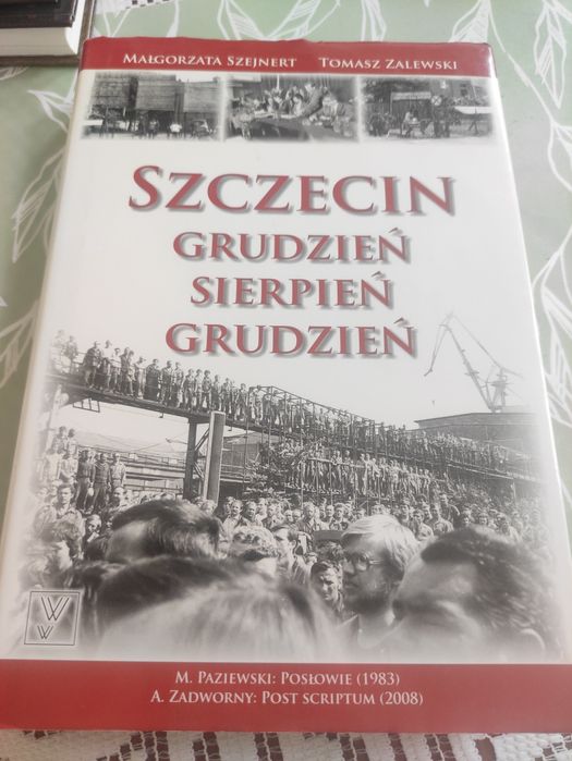 Szczecin Grudzień Sierpień Grudzień