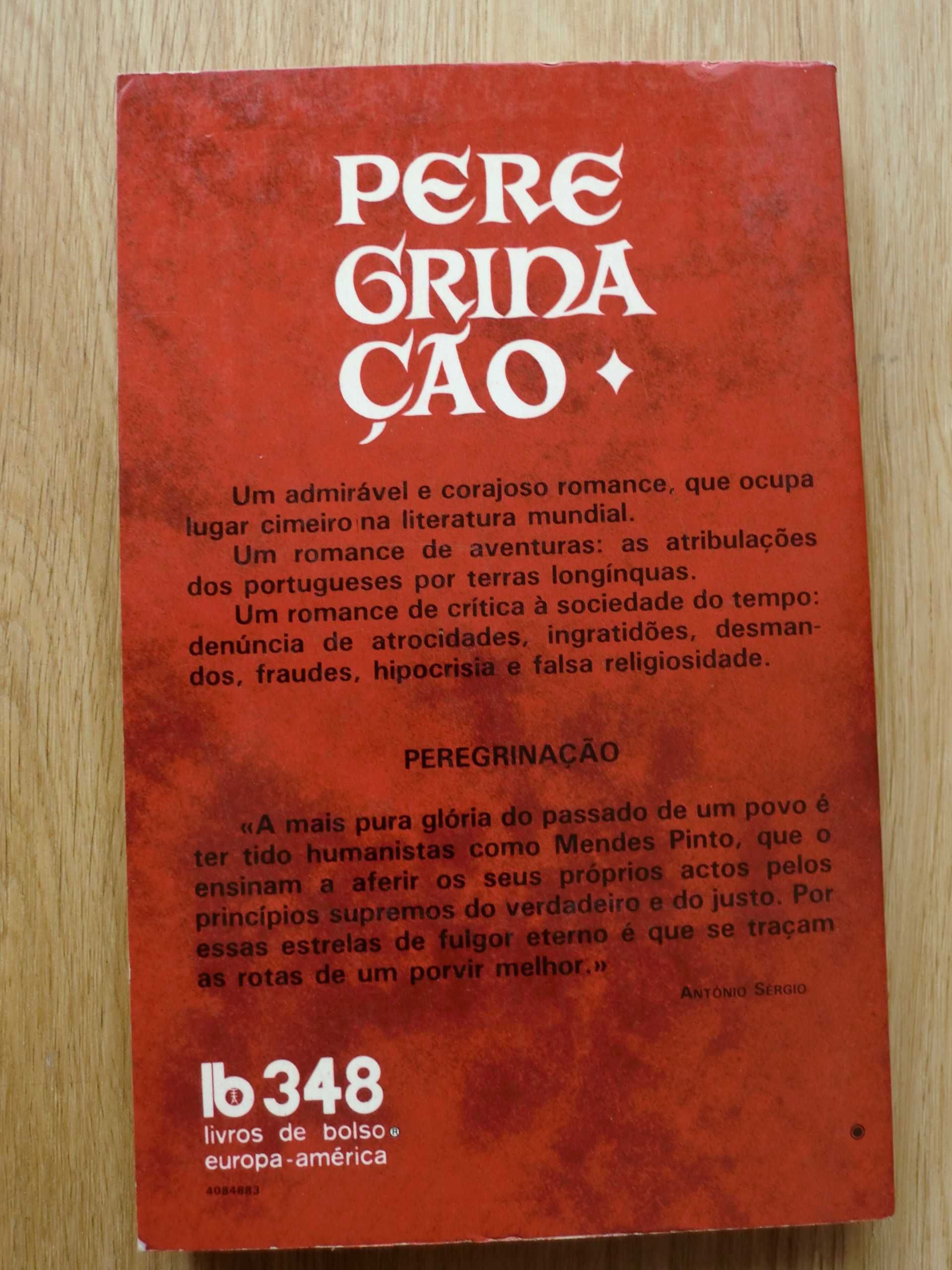 Peregrinação
de Fernão Mendes Pinto
Volume I