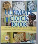 The Ultimate Clock Book, 40 projektów jak zrobić zegar