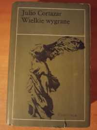 Julio Cortazar "Wielkie wygrane"