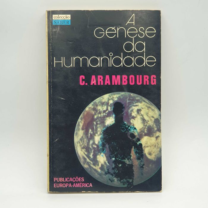 Livro - C. Arambourg - A Génese Da Humanidade - PAR4
