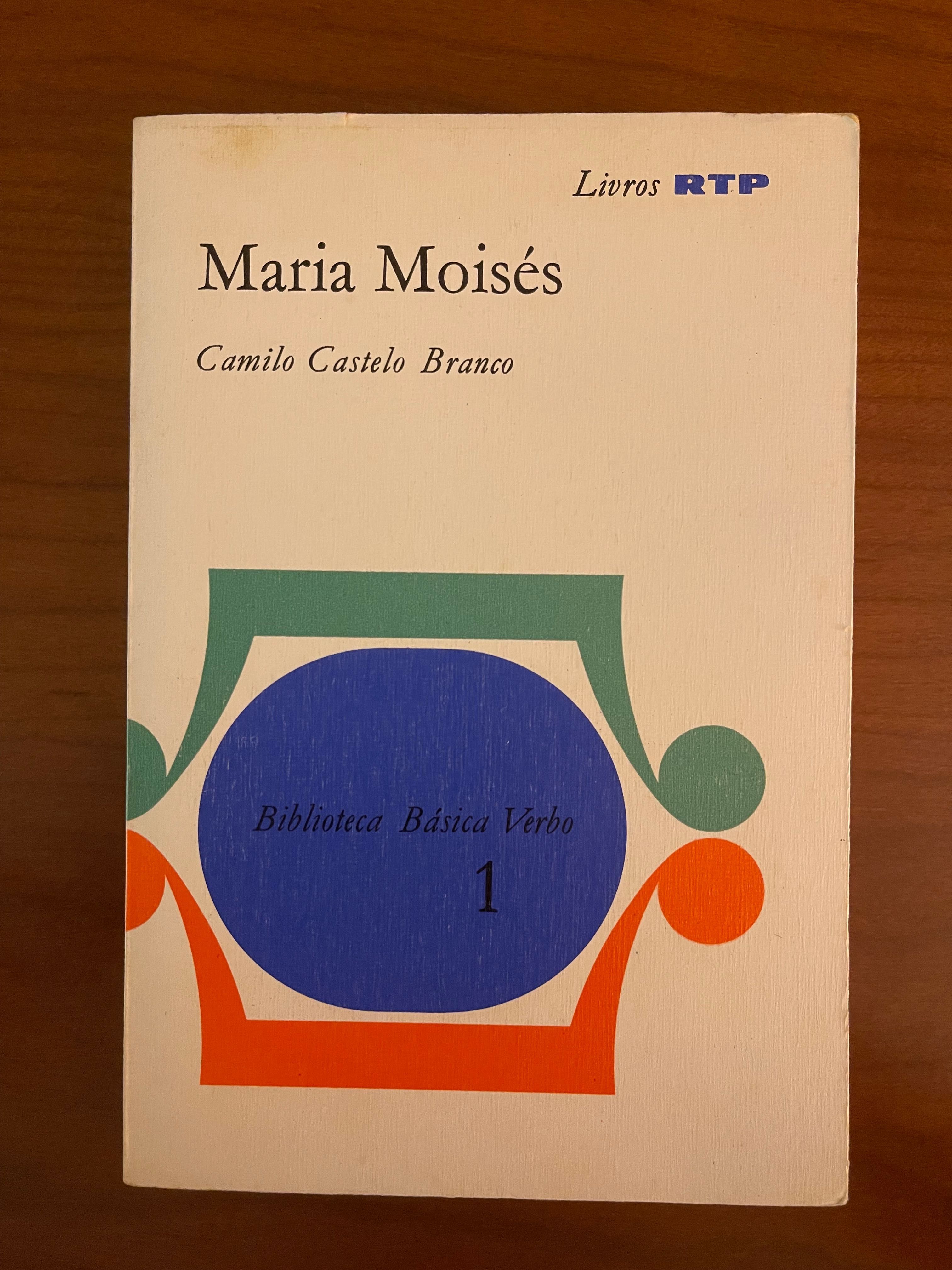 "Maria Moisés" de Camilo Castelo Branco - Coleções Livros RTP Volume 1