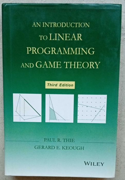 An Introduction to Linear Programming and Game Theory