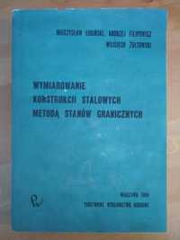 Wymiarowanie konstrukcji stalowych metodą stanów granicznych