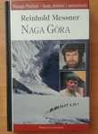 Reinhold Messner - Naga Góra