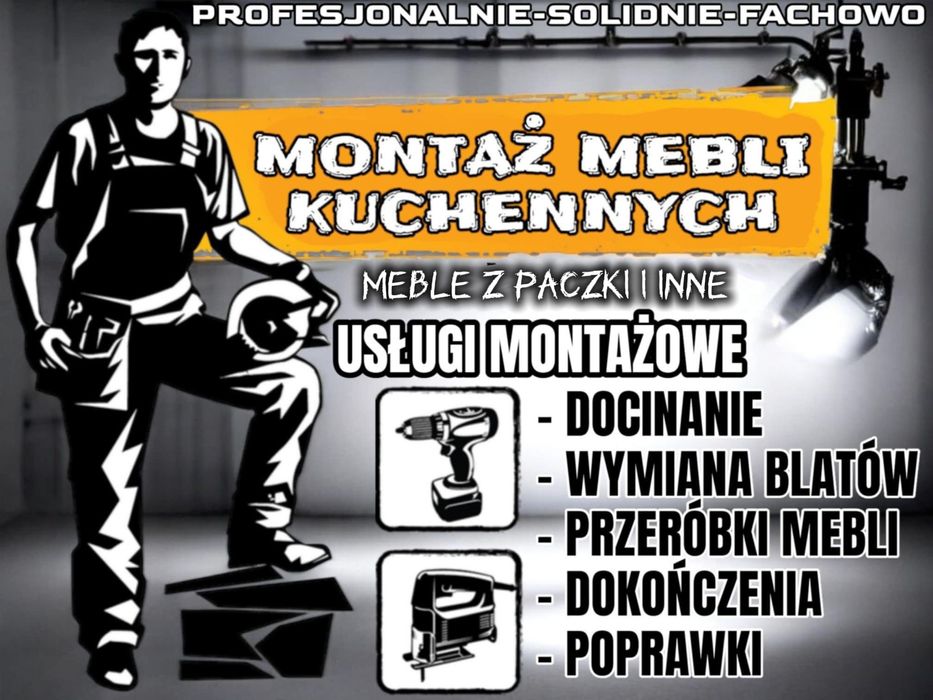Montaż mebli kuchennych IKEA/AGATA/LEROY/CASTORAMA/…→docinanie blatów