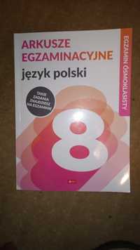 Arkusze egzaminacyjne język polski egzamin ósmoklasisty