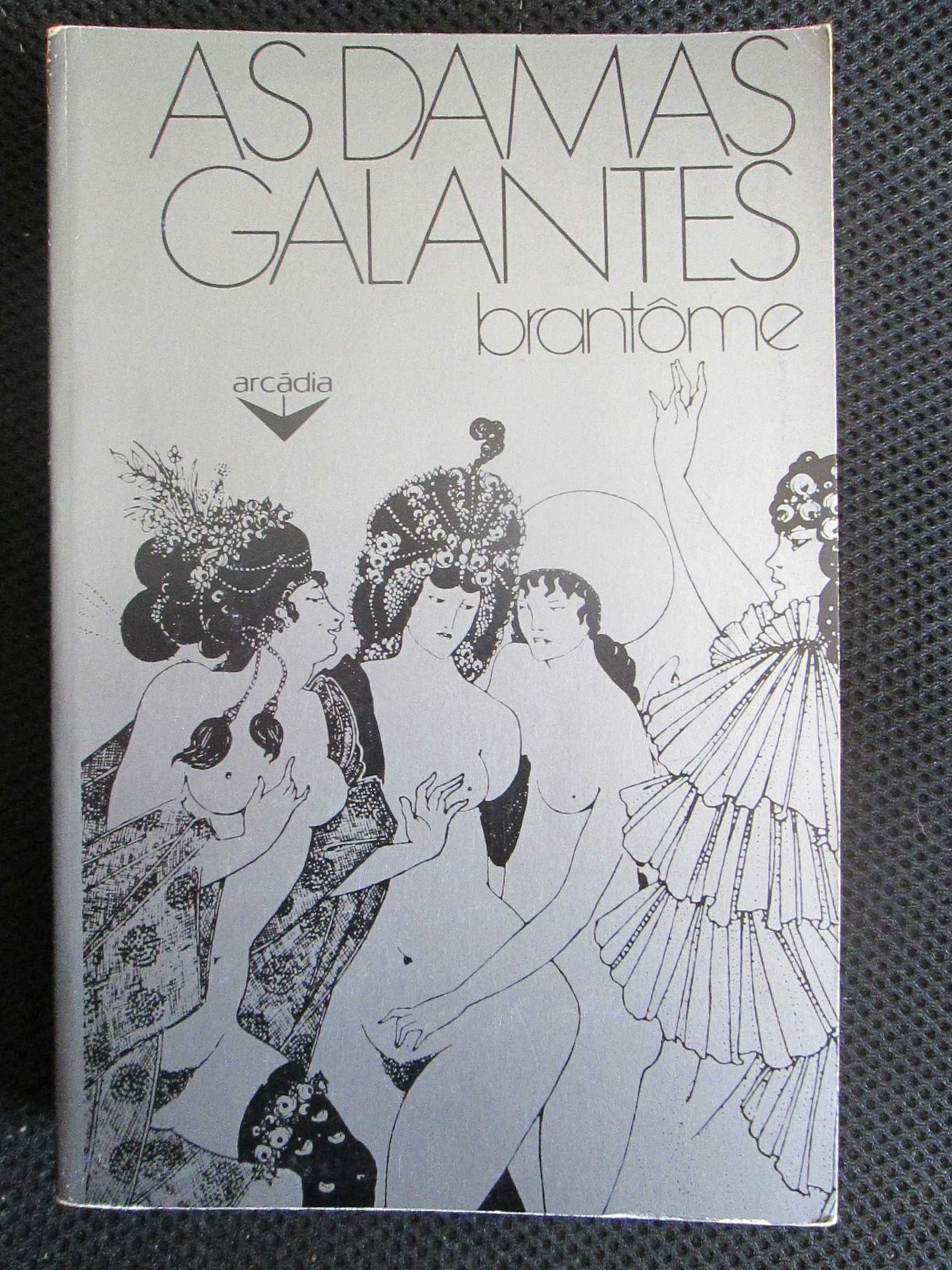 As Damas Galantes, de Brantôme