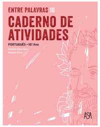 Entre Palavras Português 10º Ano - Caderno de Atividades