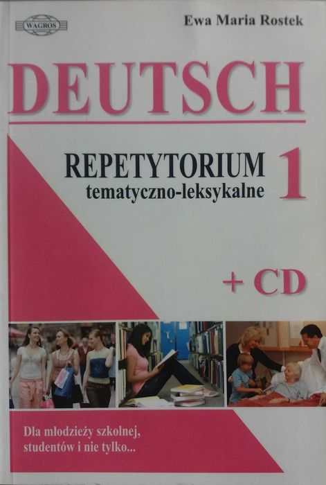 Deutsch 1. Repetytorium tematyczno-leksykalne + CD Wagros