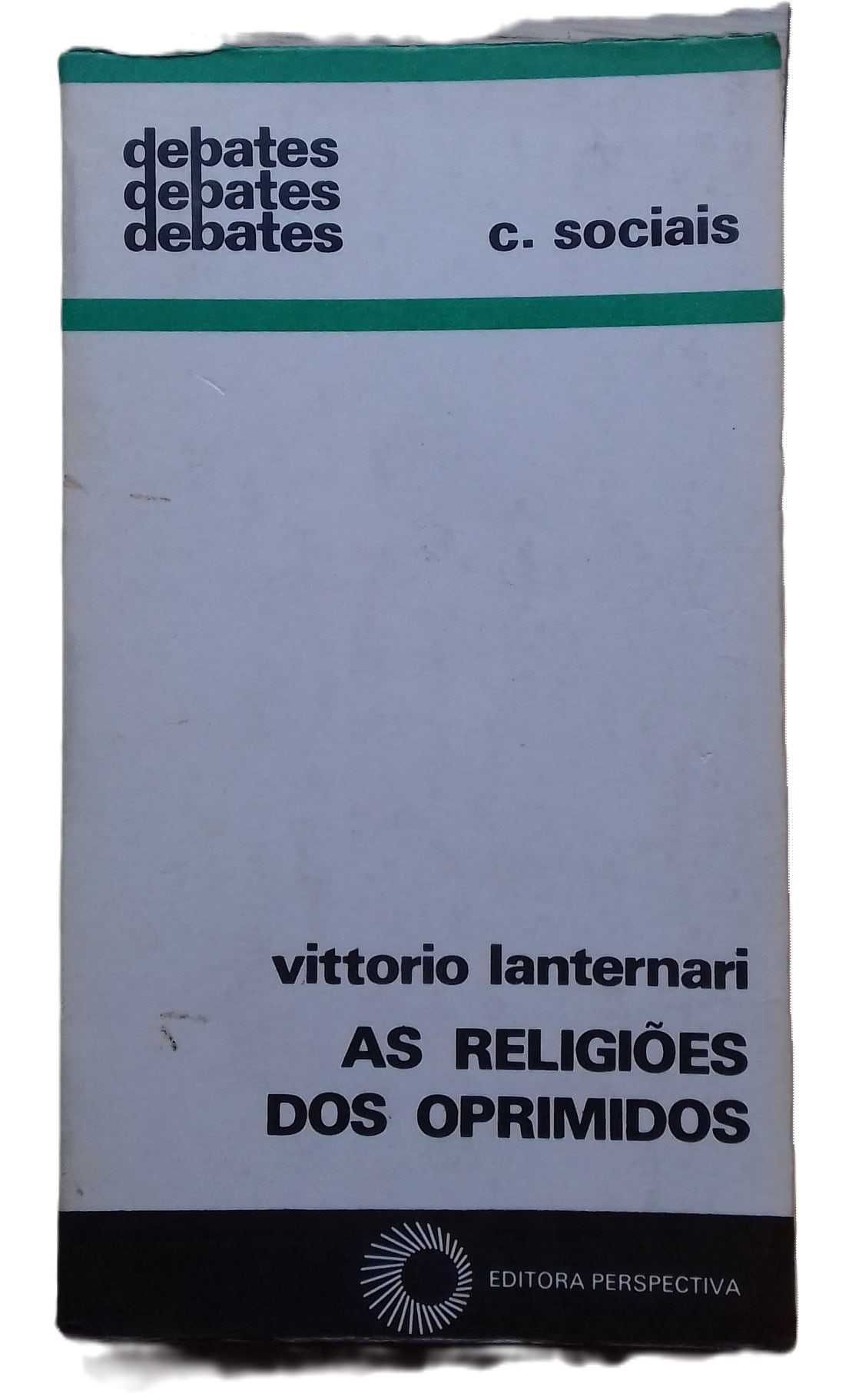 As Religiões dos Oprimidos, de Vittorio Lanternari