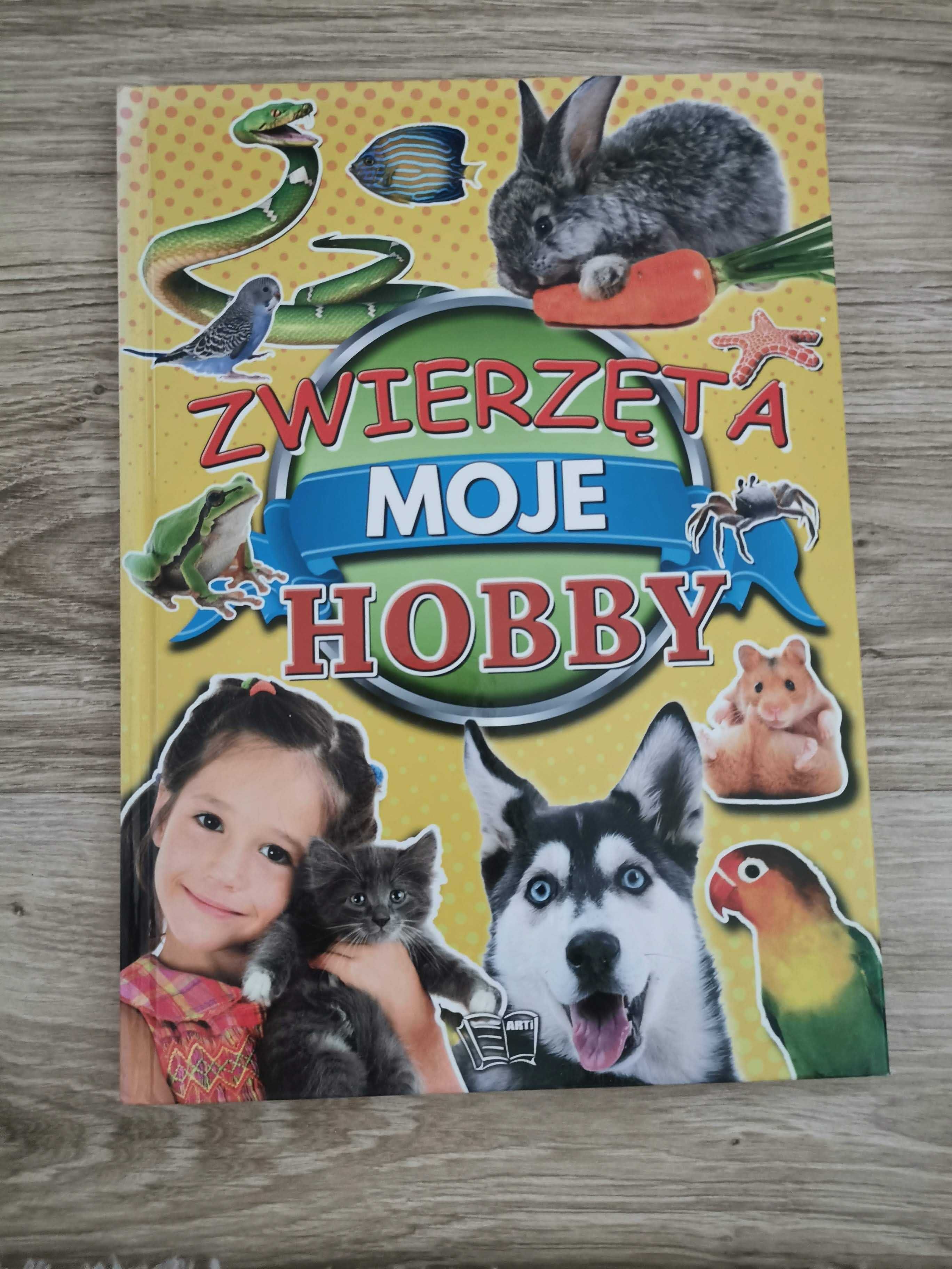 Książka Zwierzęta moje hobby