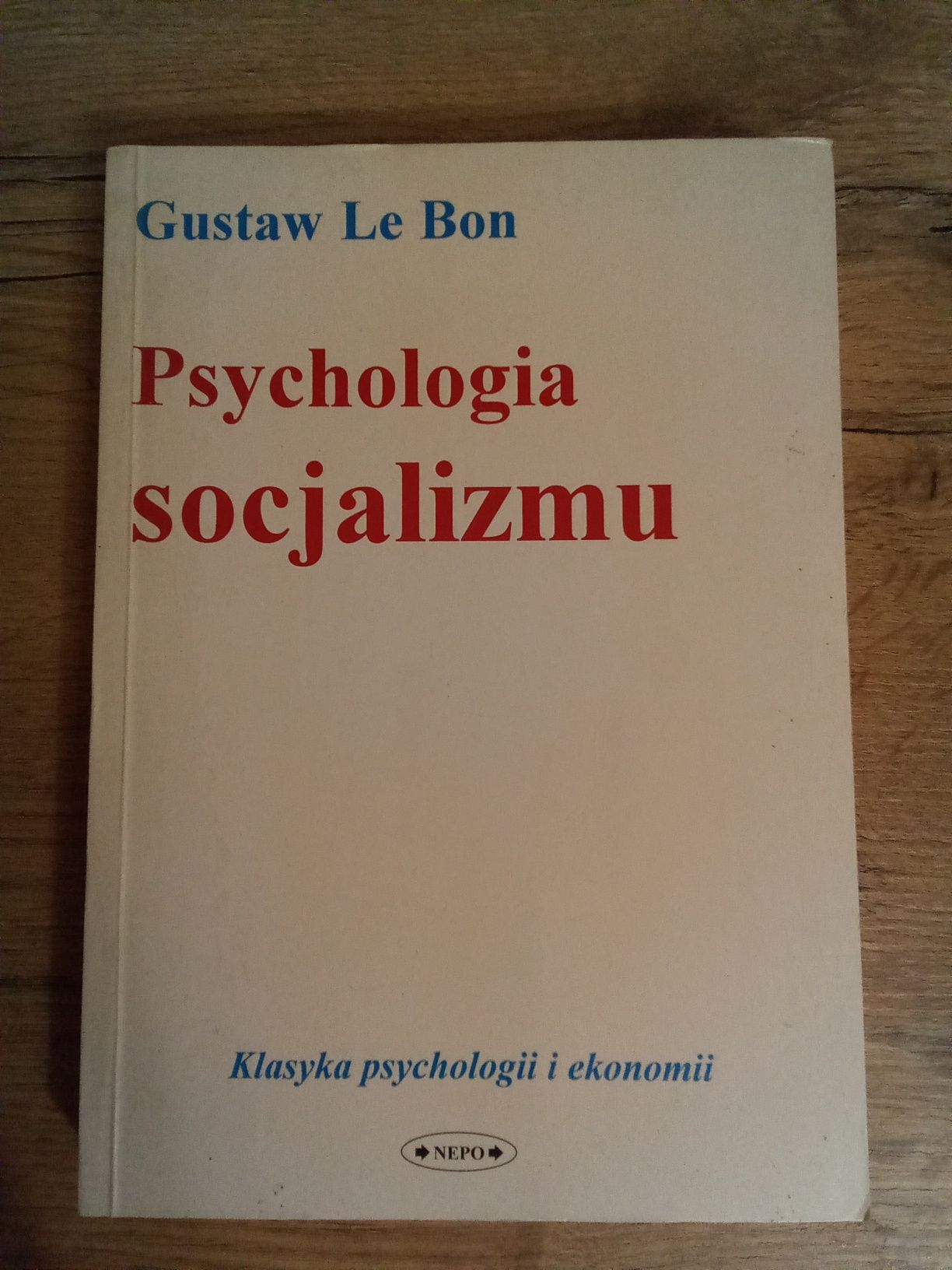 Psychologia socjalizmu Gustav Le Bon