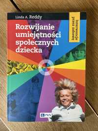 Rozwijanie umiejętności społecznych dziecka. Linda A. Reddy