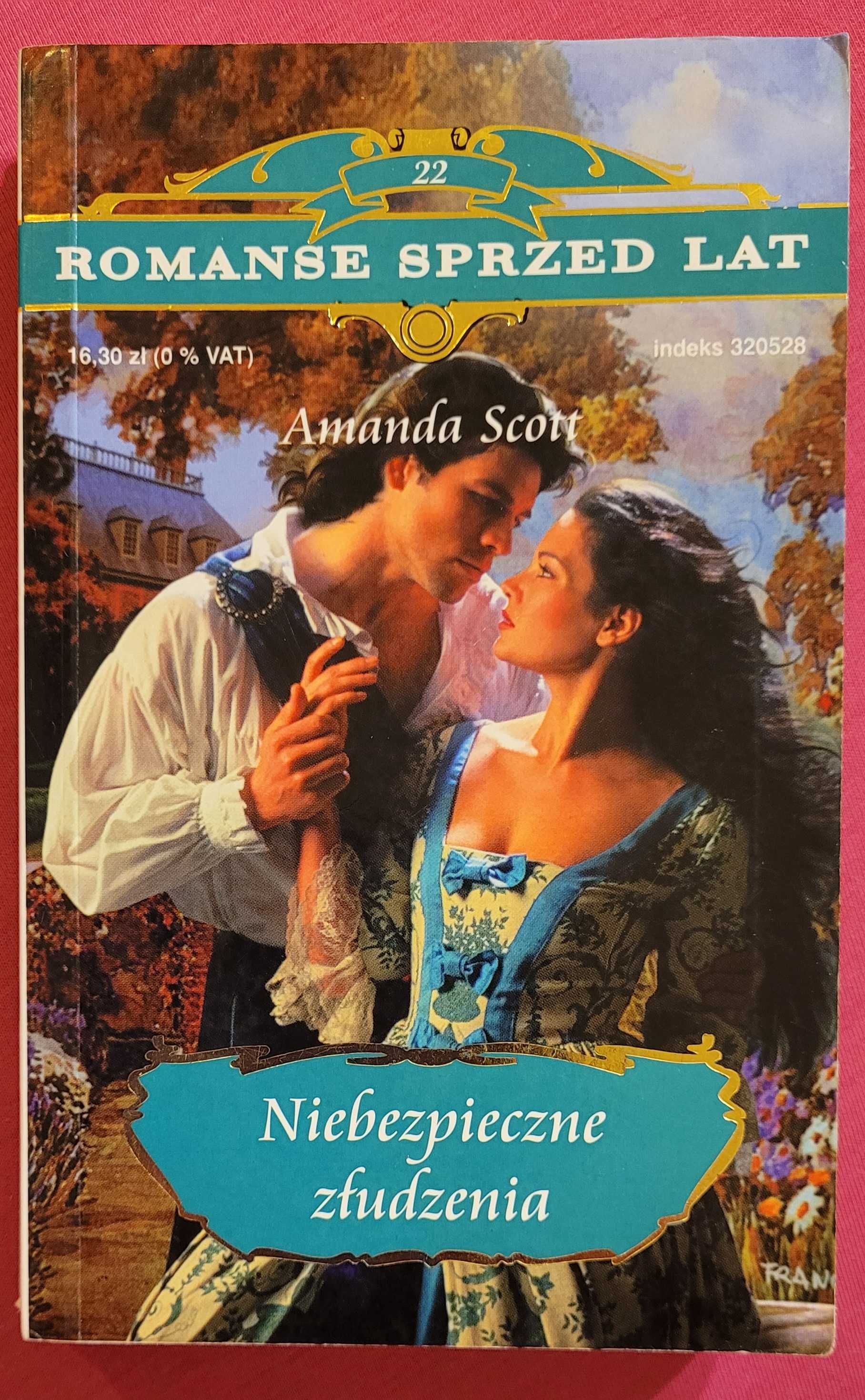 Romans his. "NIEBEZPIECZNE ZLUDZENIA" autorki Amanda Scott RSL nr 22