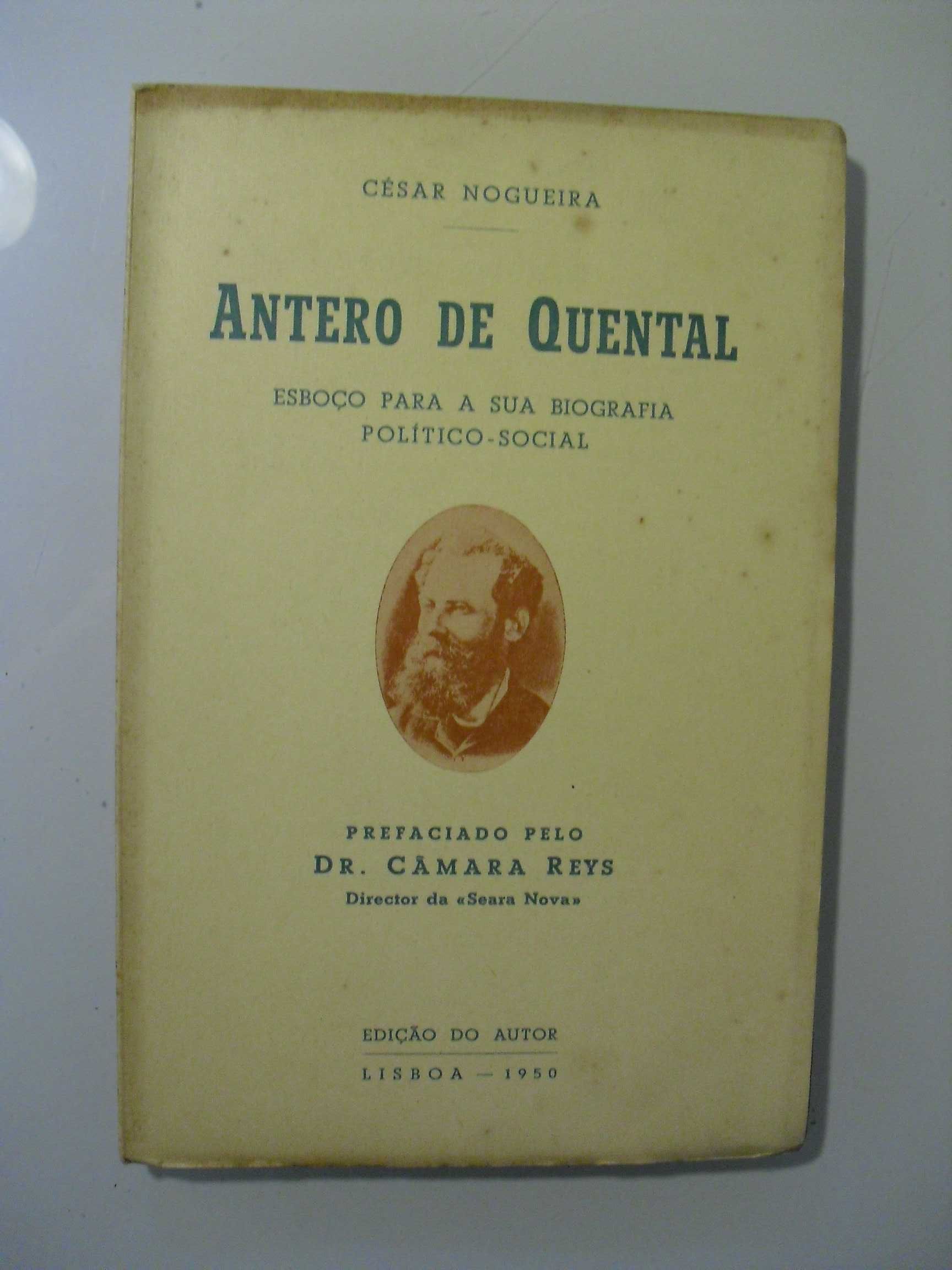 Nogueira (César);Antero de Quental-Esboço Para a sua Biografia