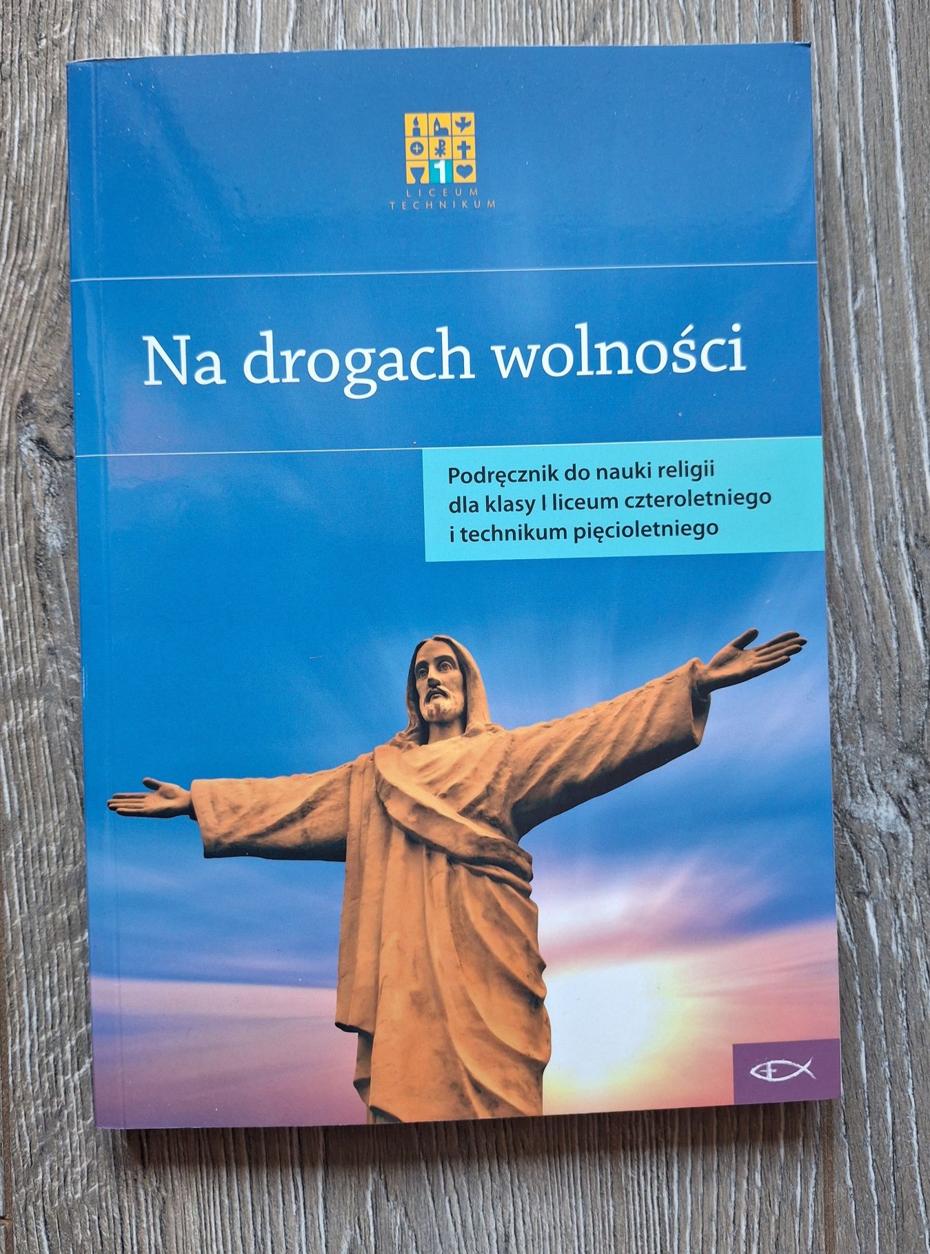 Na drogach wolnosci - podręcznik do religii