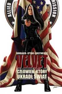 Velvet T.3 Człowiek, który ukradł świat - Ed Brubaker, Steve Epting,
