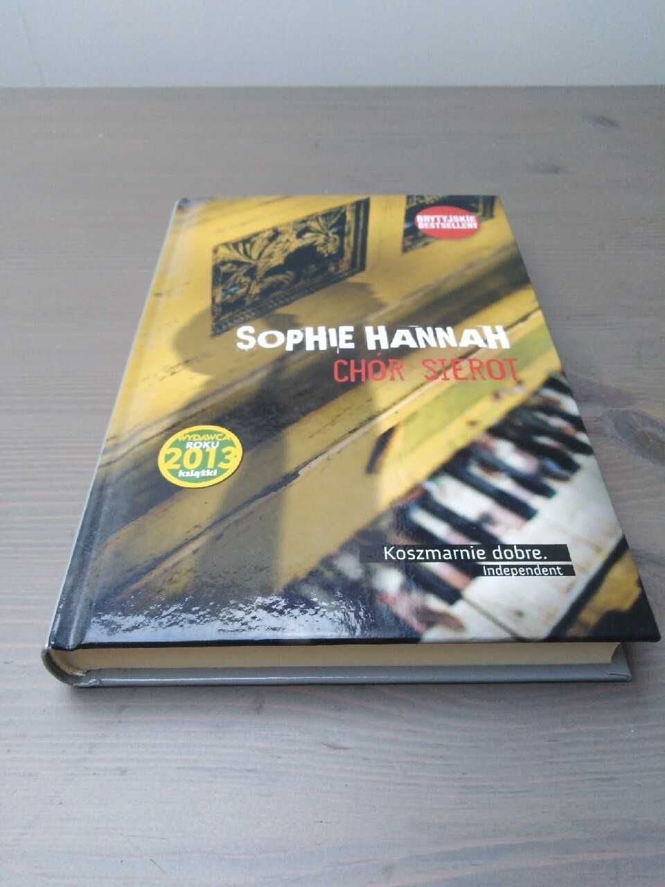 Sophie Hannah "Chór sierot". Możliwa wysyłka.