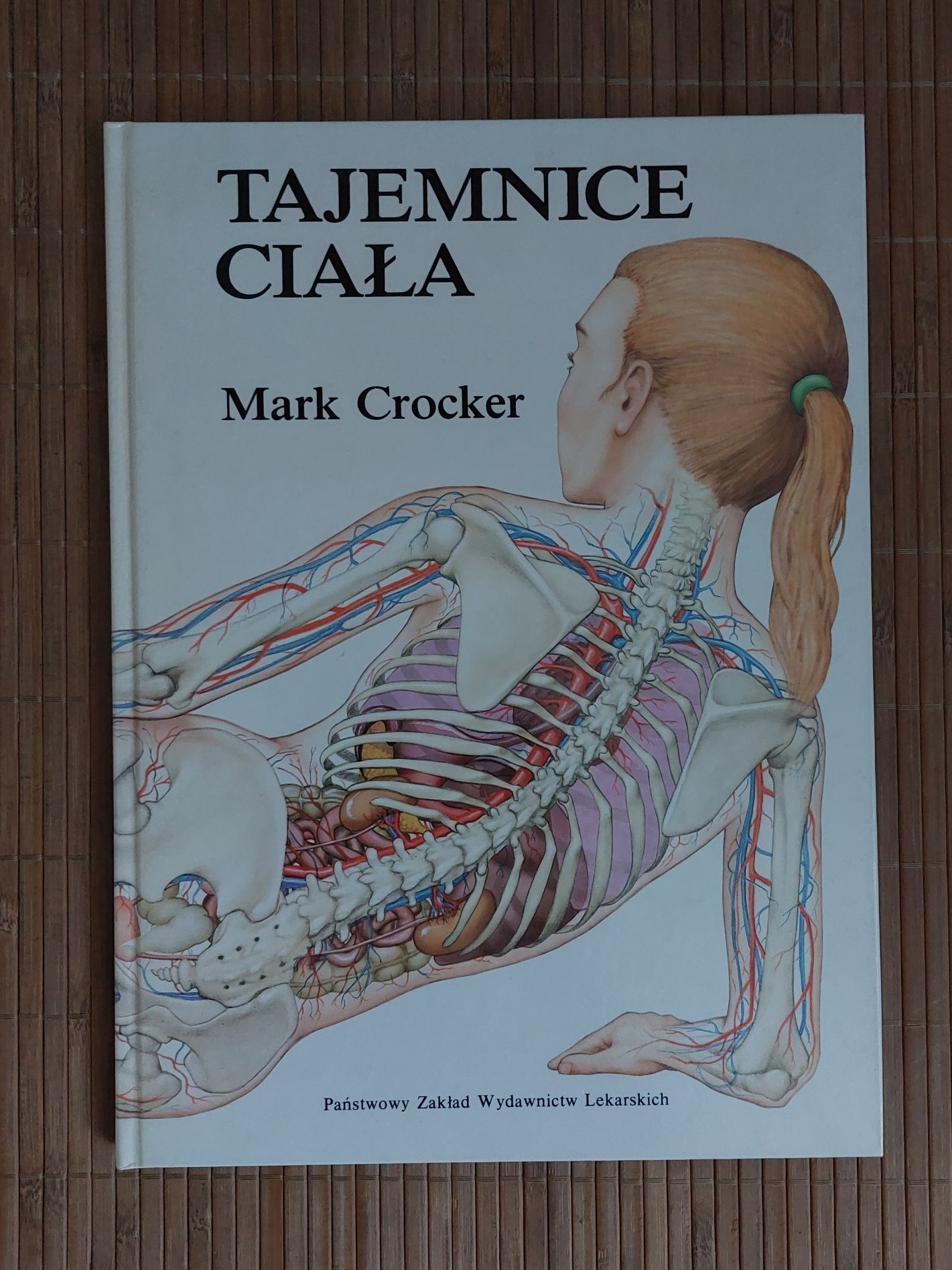 Tajemnice ciała - Mark Crocker