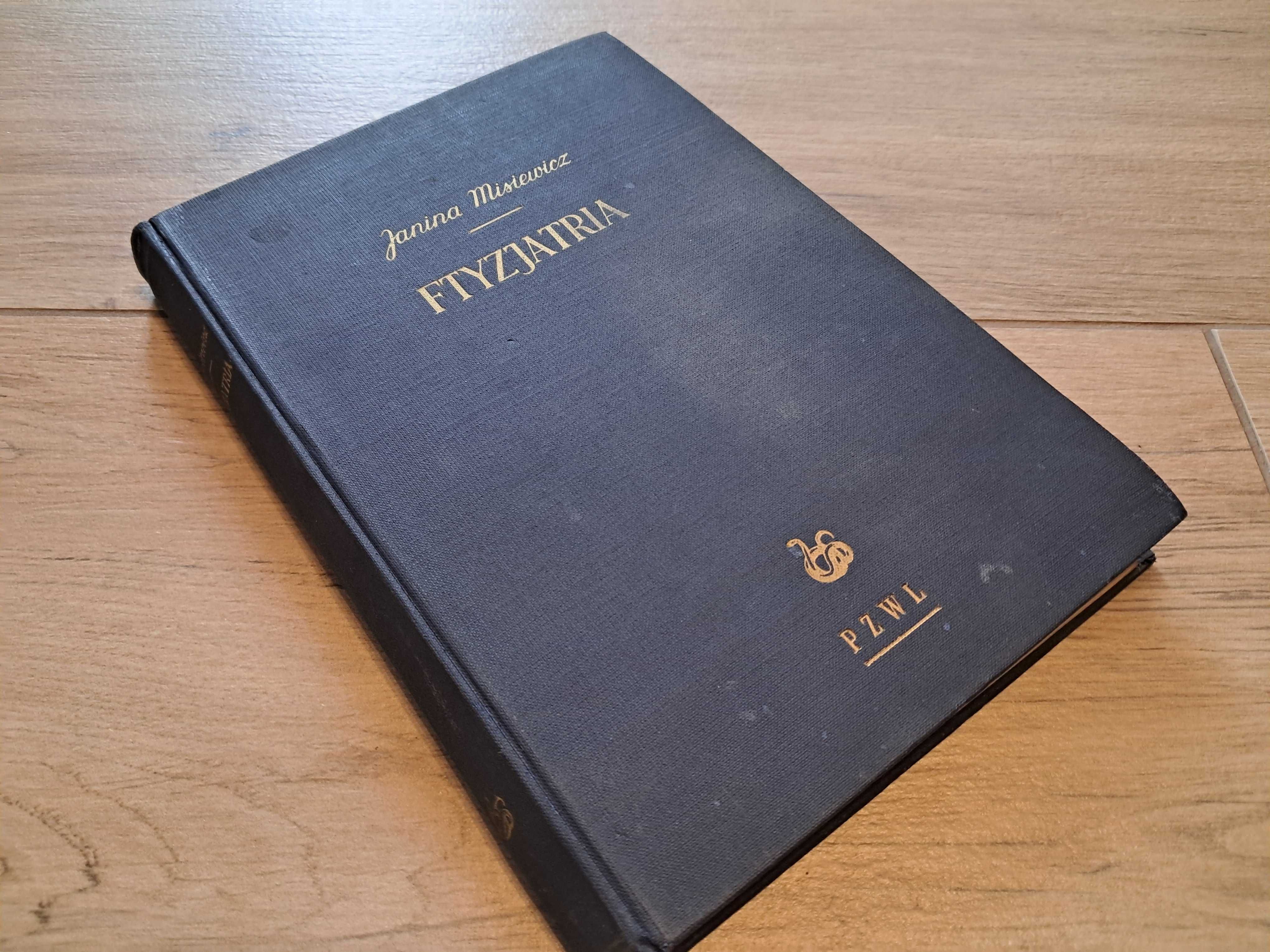 Ftyzjatria - J. Misiewicz - 1954r - podręcznik dla studentów medycyny