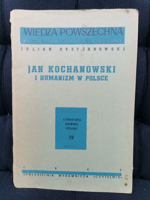 740. Jan kochanowski i humanizm w Polsce, 1947r
Julian Krzyżanowski