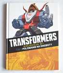Komiks: Transformers Kolekcja G1 #3 Polowanie na dinoboty Hachette