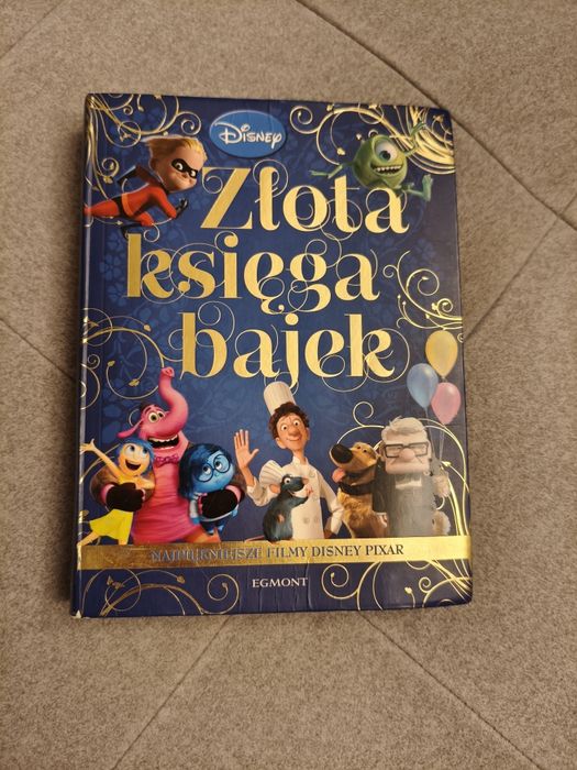 Złota księga bajek Najpiękniejsze filmy Disney Pixar