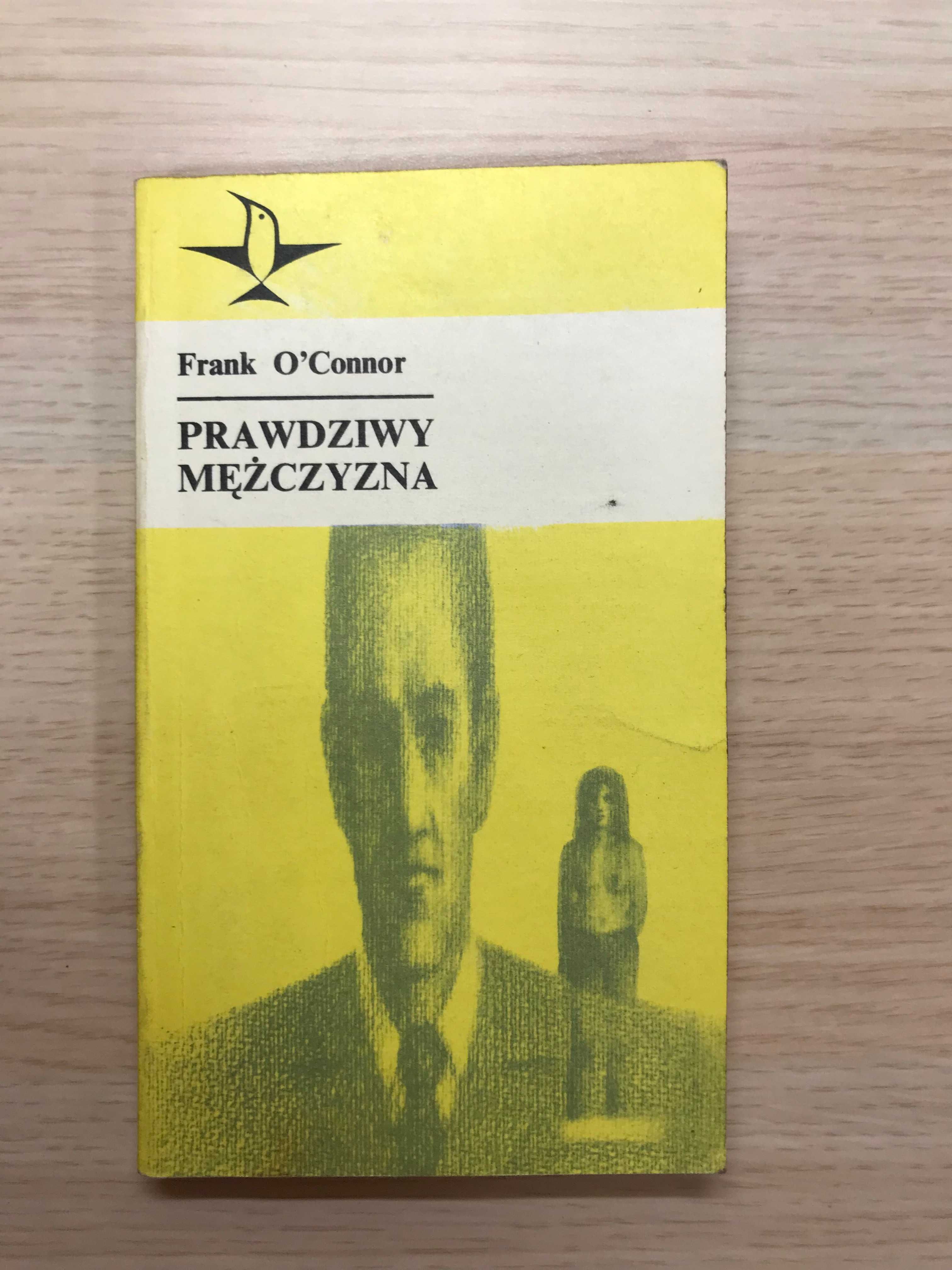 /Literatura kobieca, romans/ Frank O'Connor - Prawdziwy mężczyzna