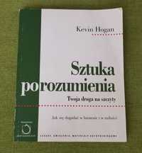 Sztuka porozumienia - Kevin Hogan