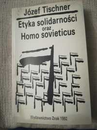 książka "Etyka solidarności oraz Homo sovieticus" Józef Tischner