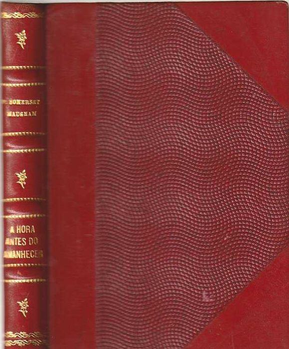A hora antes do amanhecer-Somerset Maugham-Globo Ed.