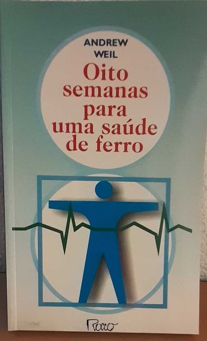 Oito semanas para uma saúde de ferro
