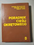 Poradnik cieśli okrętowego Bogdan Wojtaszczyk