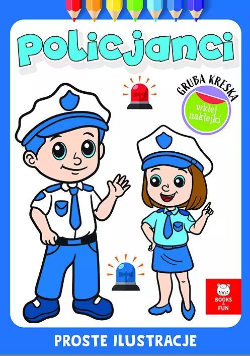 Gruba kreska. Policjanci. Books And Fun