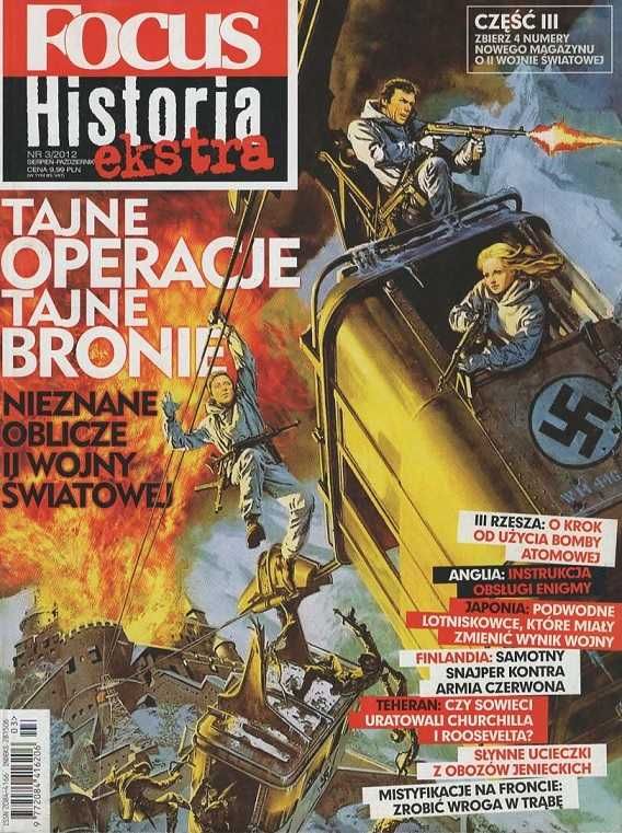 Focus Historia ekstra 3/2012 Tajne operacje tajne bronie