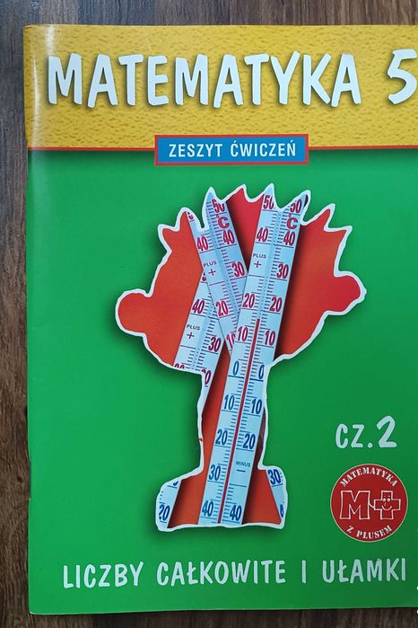 Matematyka 5  ćwiczenia liczby całkowite i ułamki 2000