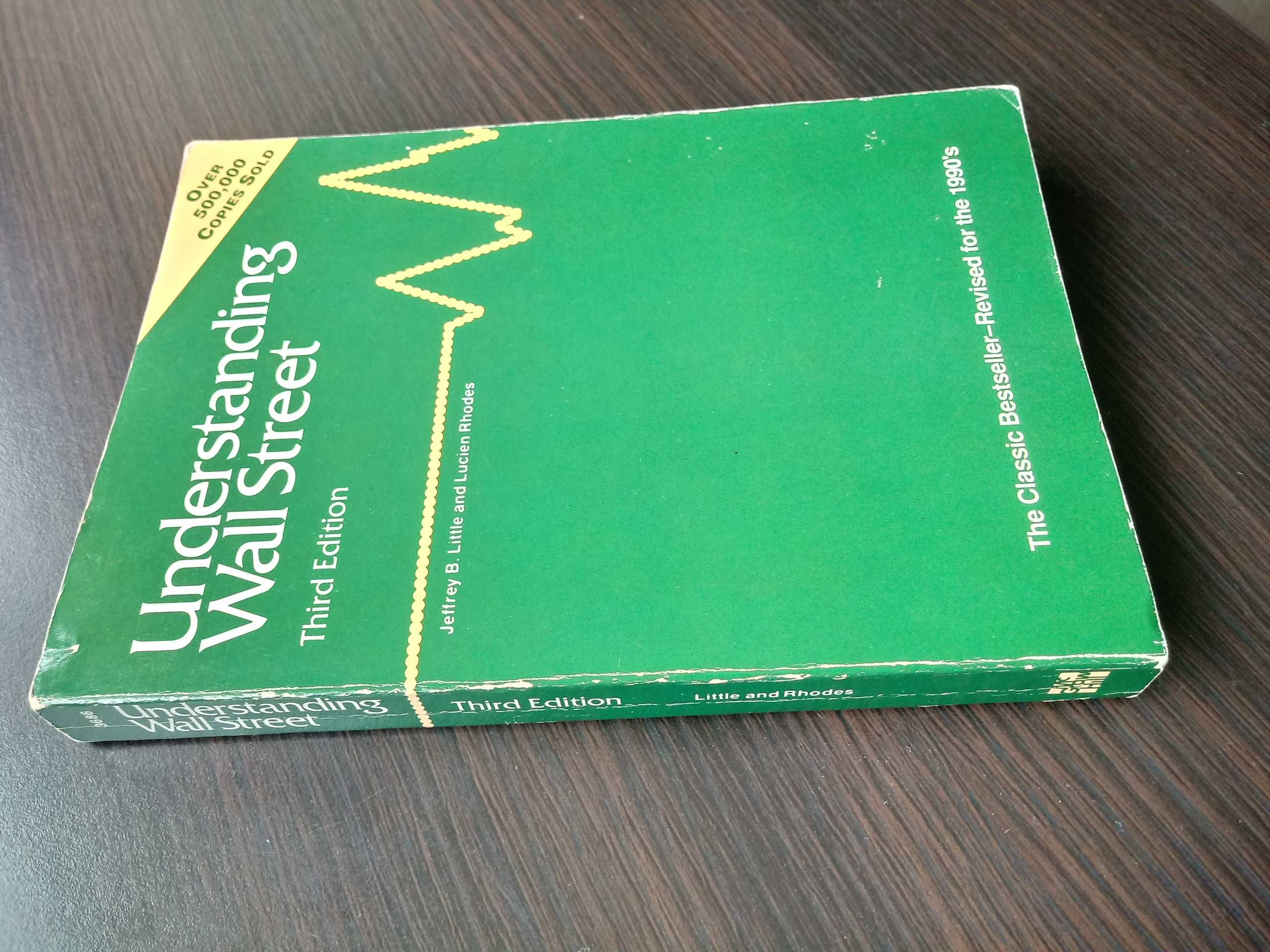 "Understanding Wall Street"  J.B.Little i L.Rhodes, 3rd ed.