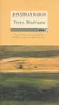Terra madrasta_Jonathan Raban_Quetzal